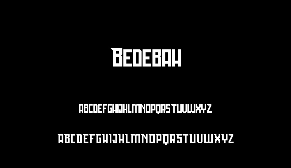 Bedebah font