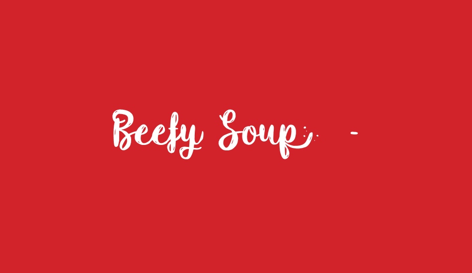 Beefy Soup - Personal Use font big