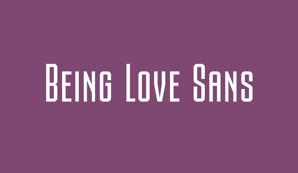 Being Love Sans font big