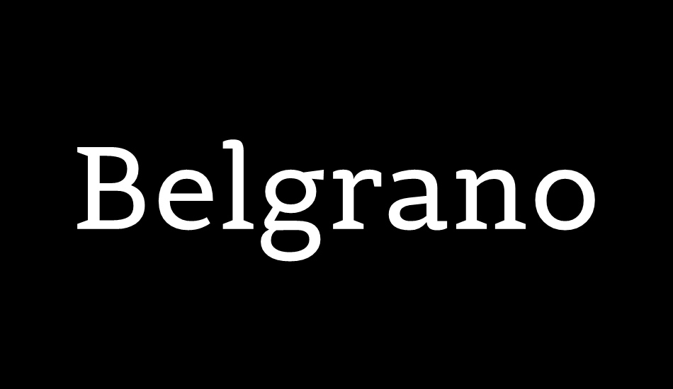 Belgrano font big