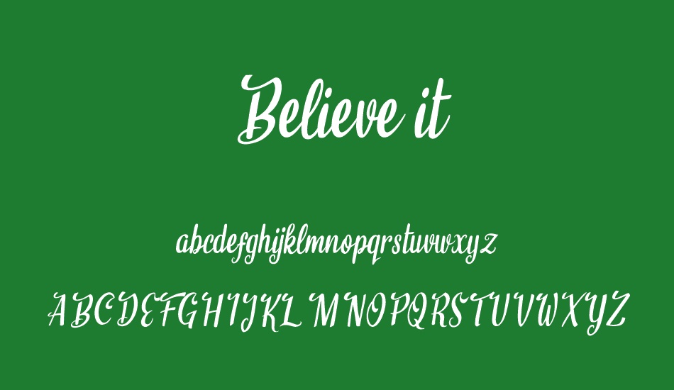 Believe it font