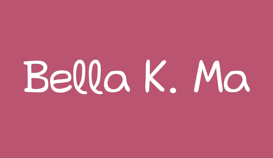 Bella K. Mad Font font big