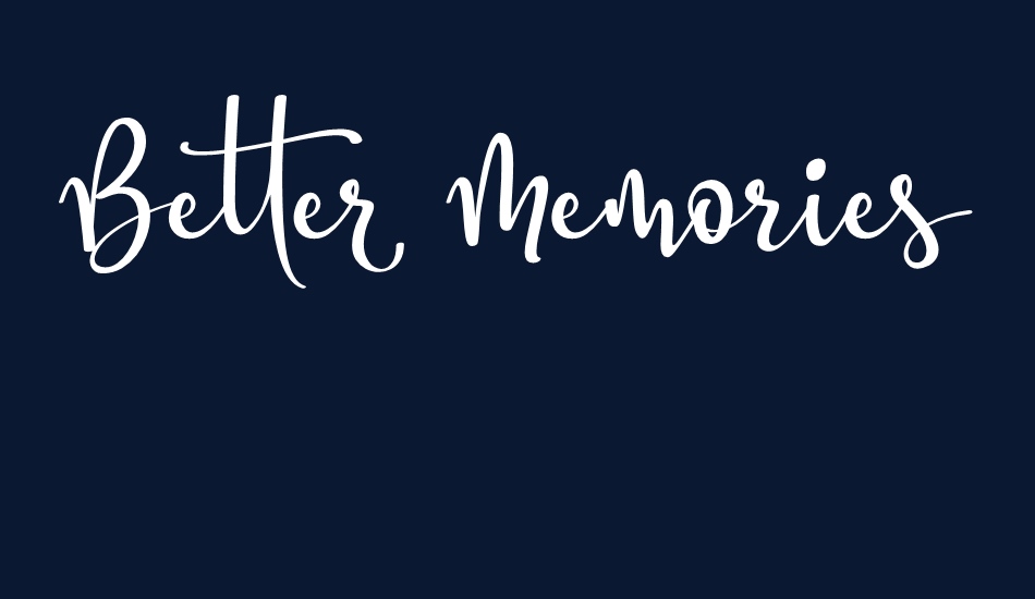 Better Memories font big