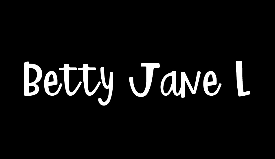 Betty Jane L font big