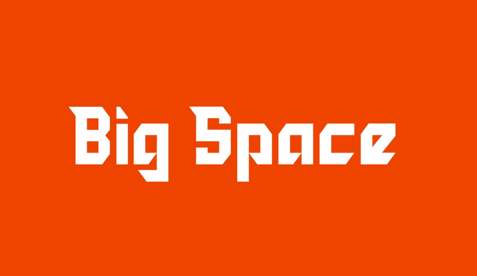 Big Space font big