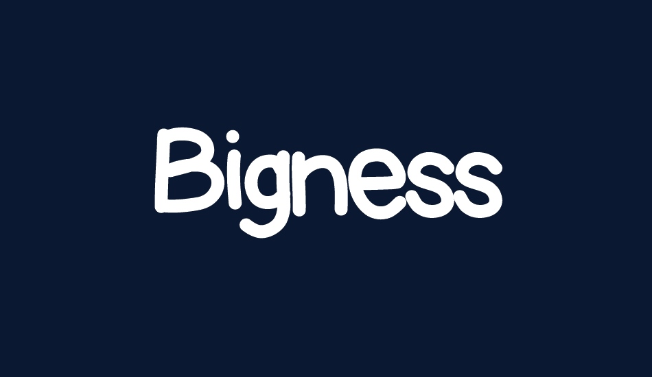 Bigness font big