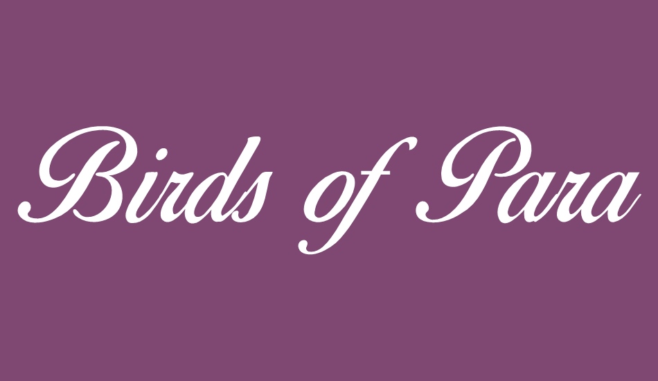 Birds of Paradise free font