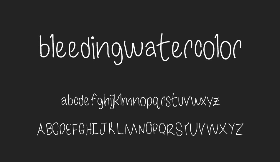 bleedingwatercolor font