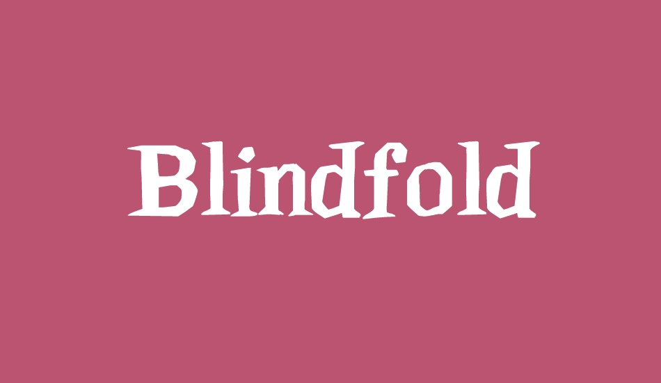 Blindfold font big