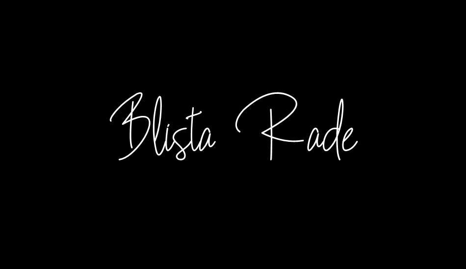 Blista Rade Demo font big