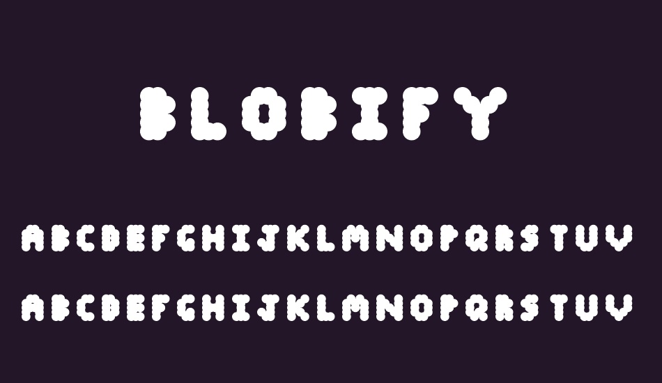 Blobify font