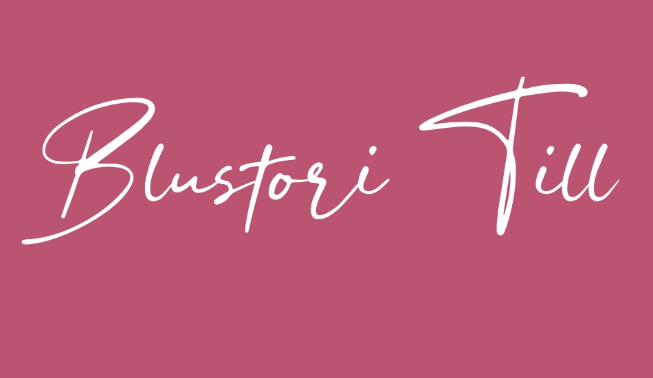 Blustori Tiller font big