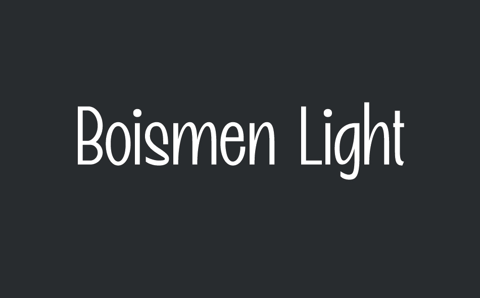 Boismen font big