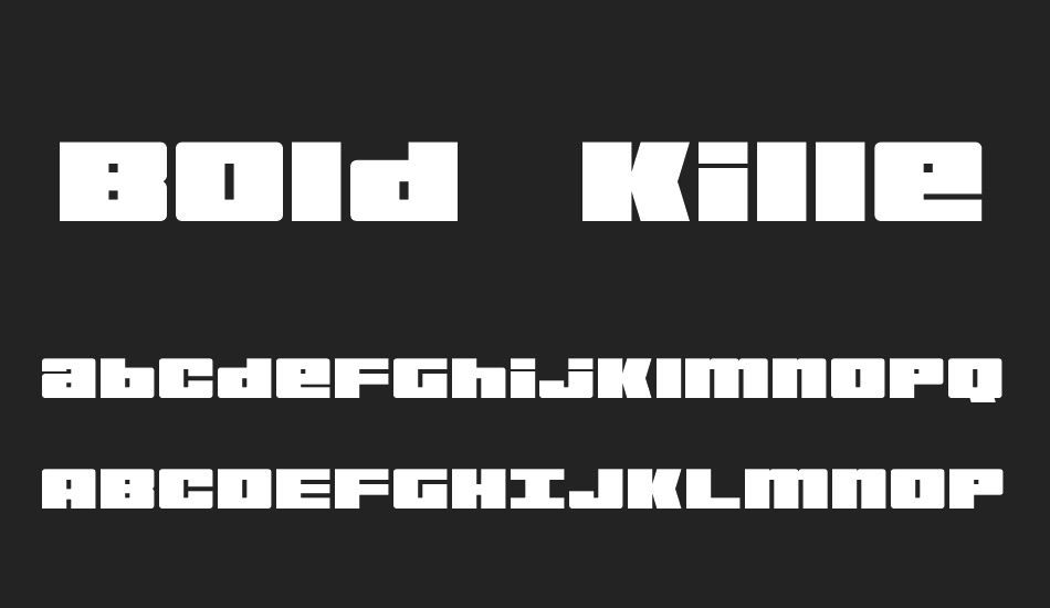 Bold Killer font