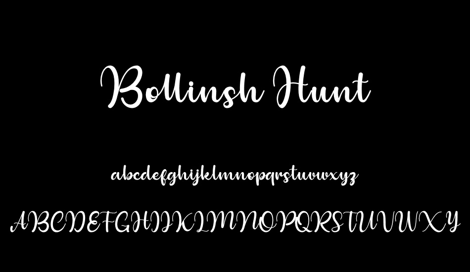 Bollinsh Hunt Personal Use Only font