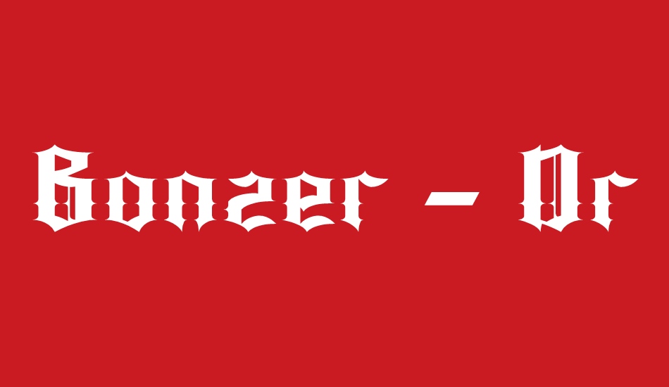 Bonzer - Dresden font big