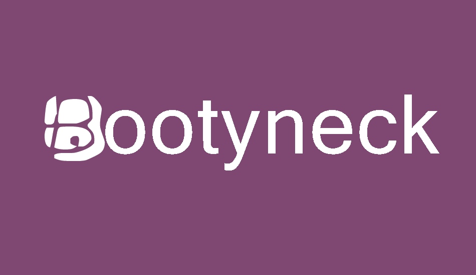 Bootyneck font big