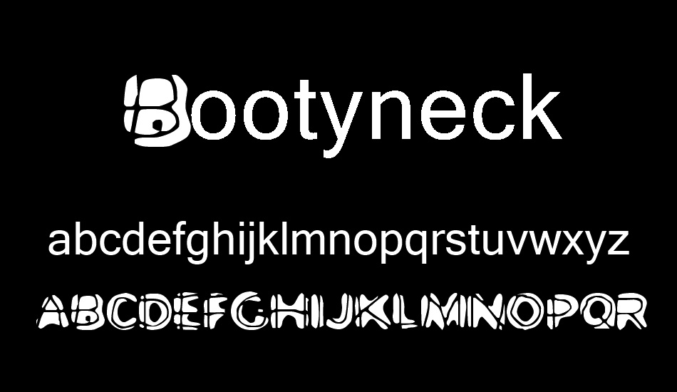 Bootyneck font