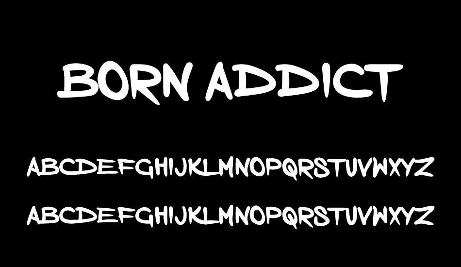 Born Addict font