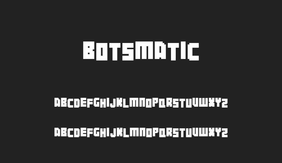 Botsmatic Demo font