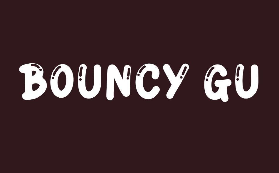 Bouncy Gum font big