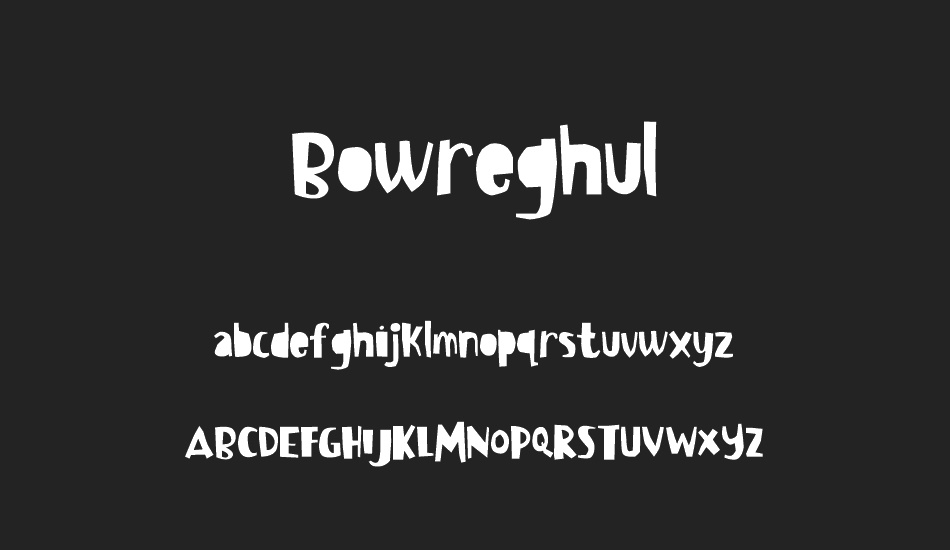 bowreghul font