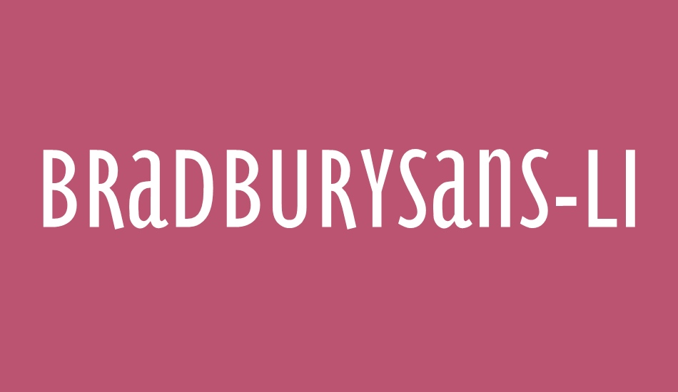 BradburySans-Light font big