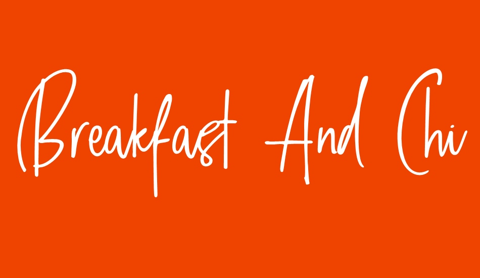 Breakfast And Chill DEMO font big