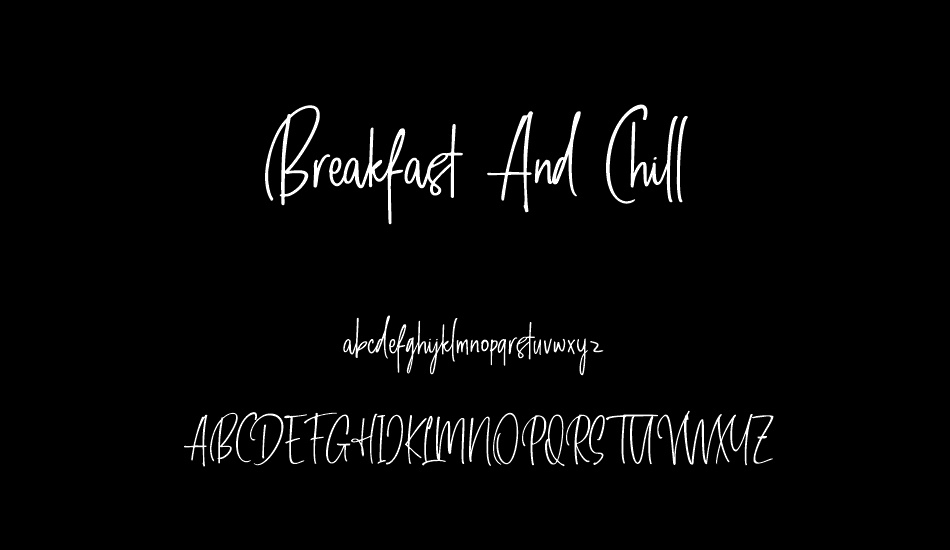 Breakfast And Chill DEMO font