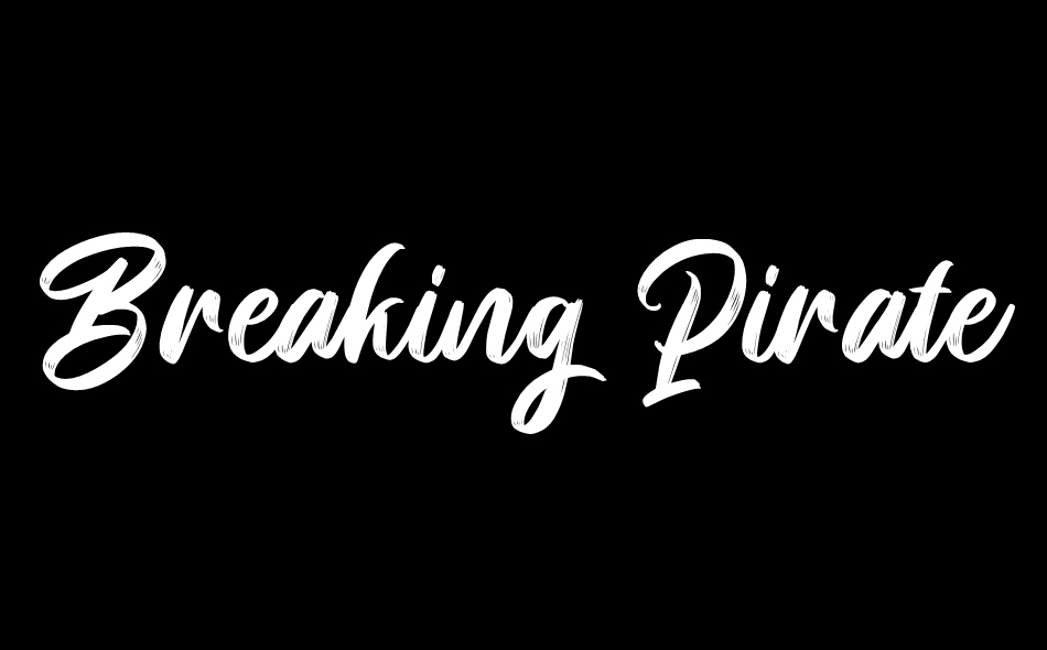 Breaking Pirate font big