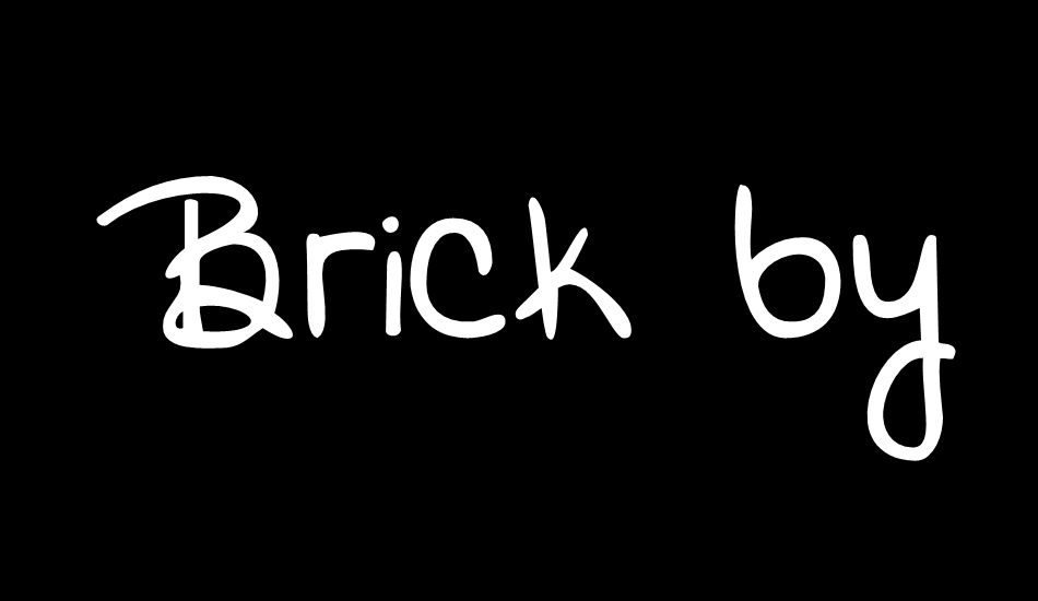 Brick by Boring Brick font big