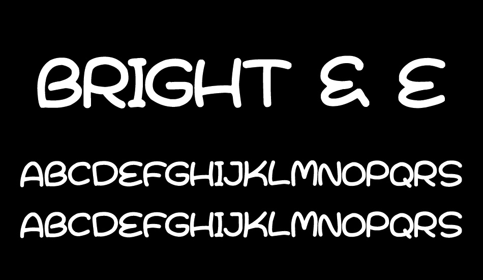 Bright & Early font