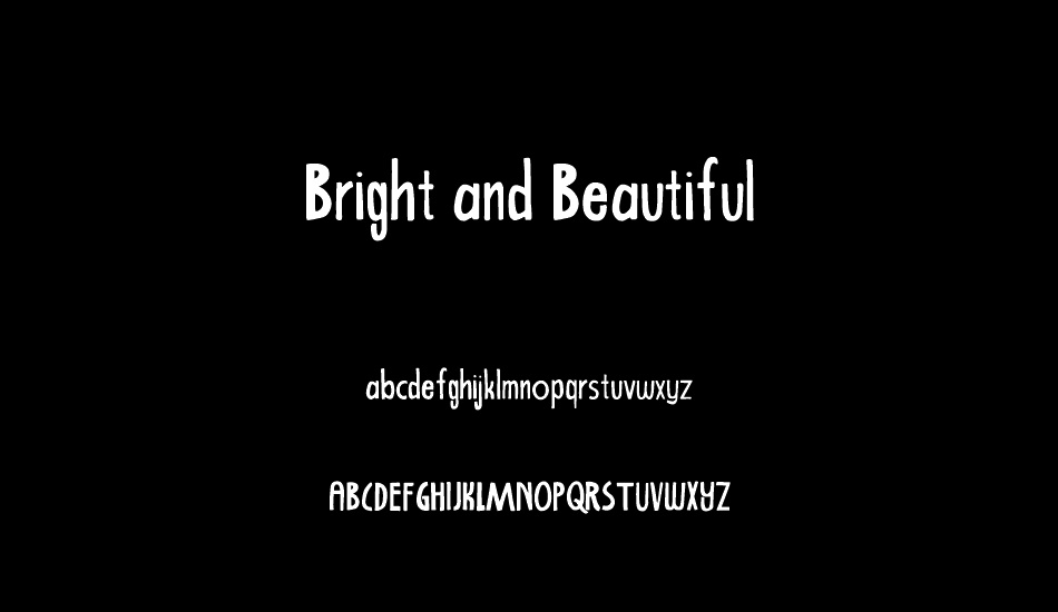 Bright and Beautiful font