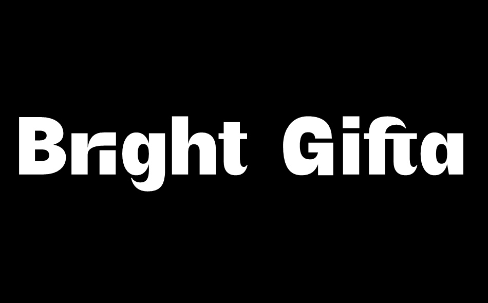 Bright Giftak font big