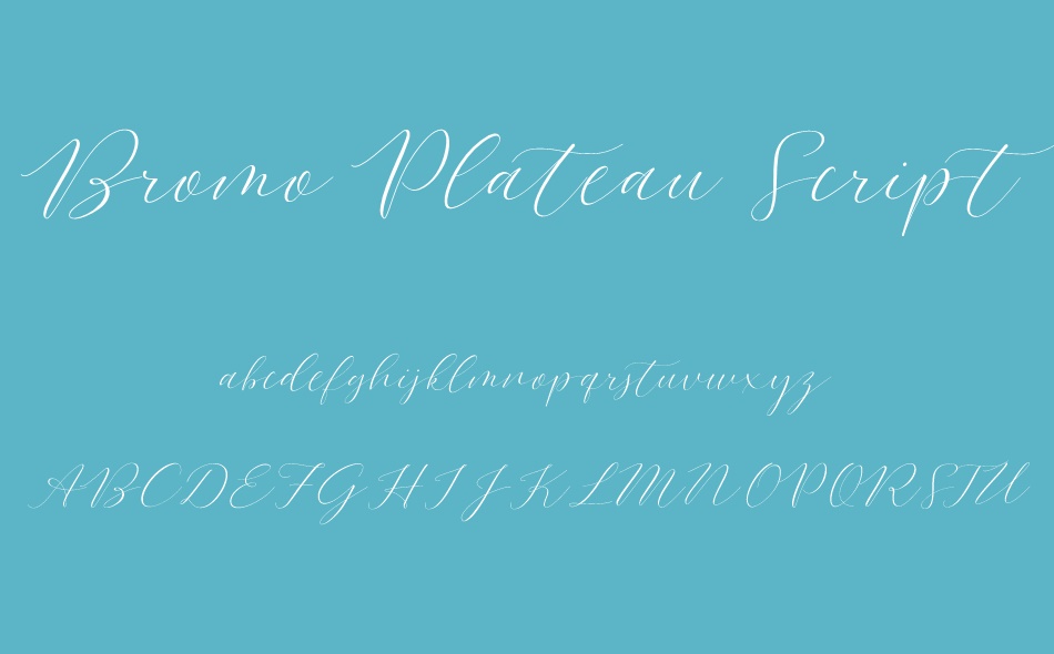 Bromo Plateau Script font