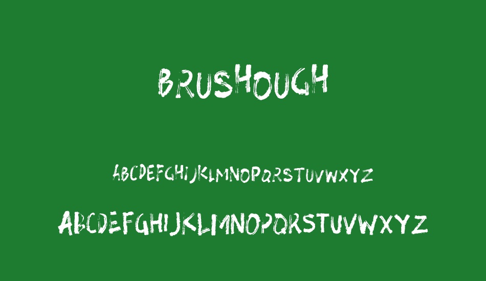 brushough font