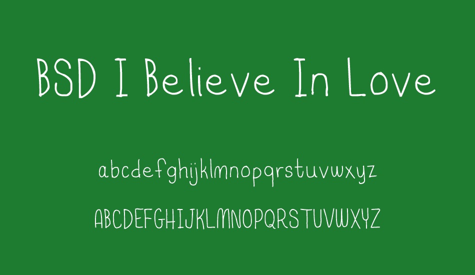 BSD I Believe In Love font