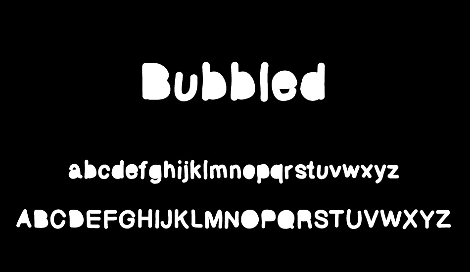 Bubbled font