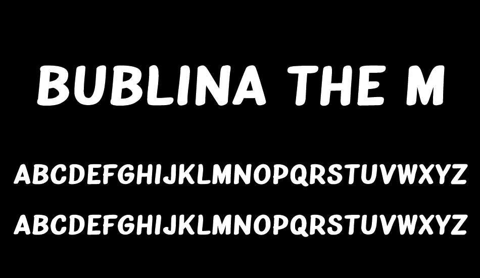 Bublina the Mongrel font