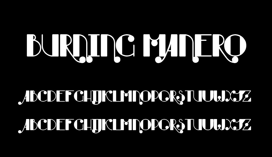 Burning Manero font