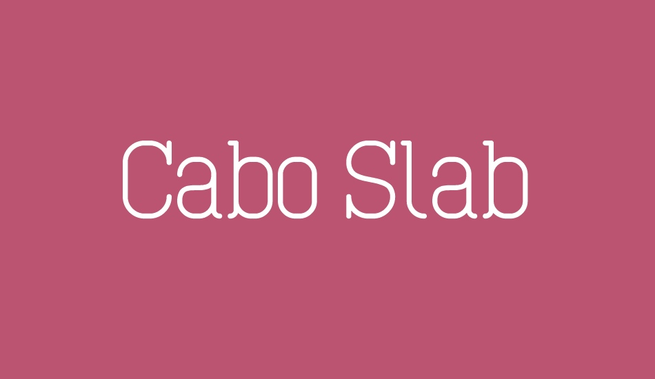 Cabo Slab Regular font big