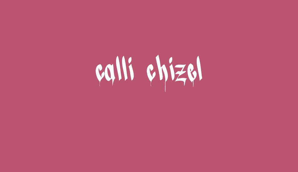 CALLI CHIZEL font big