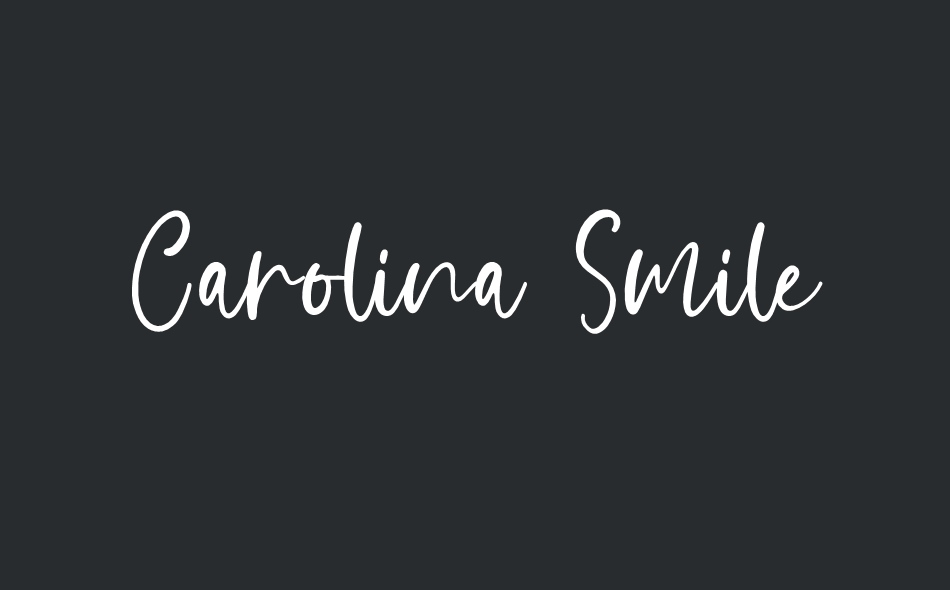 Carolina Smile font big