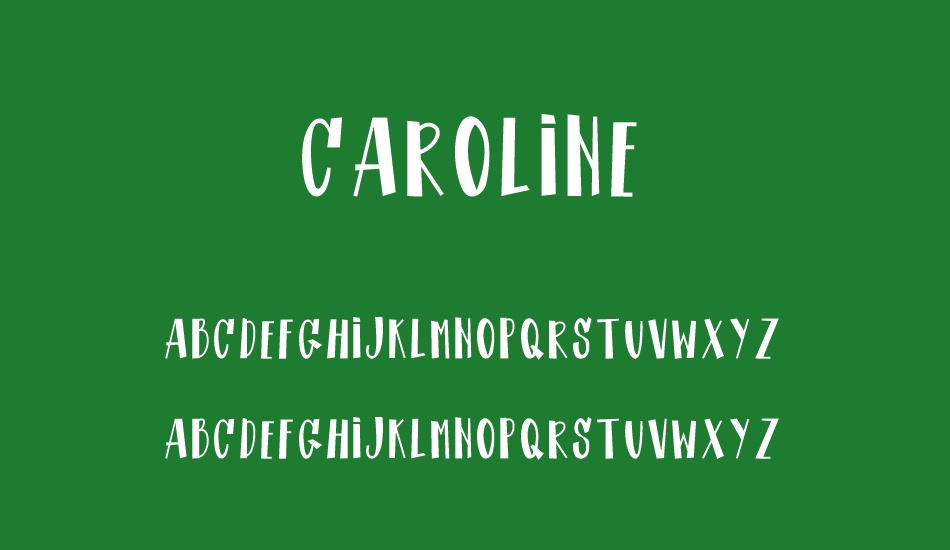 CAROLINE font