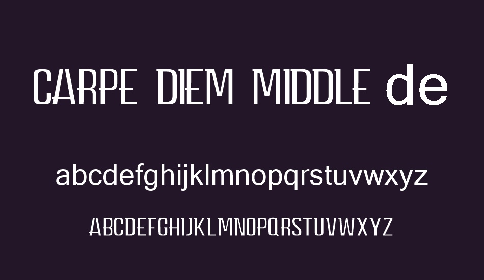 CARPE DIEM MIDDLE demo font