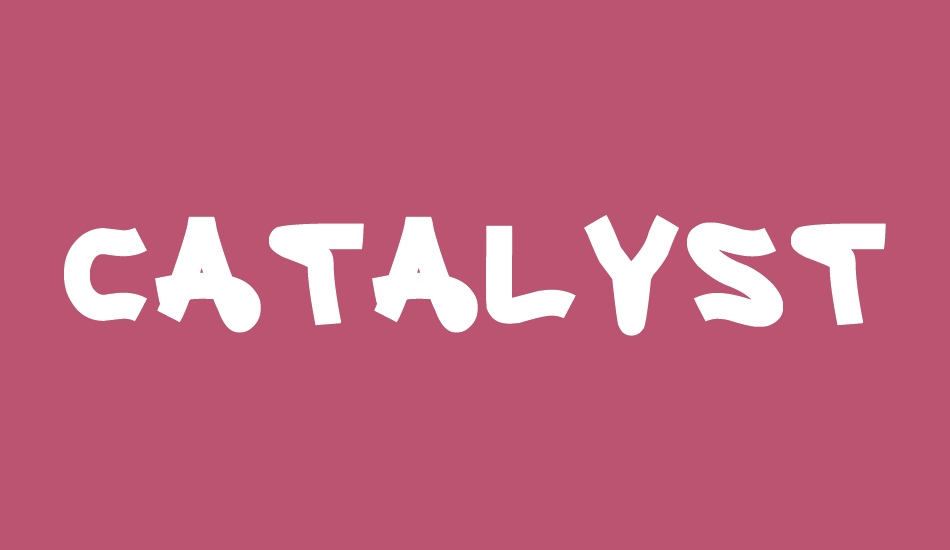 CATALYST font big