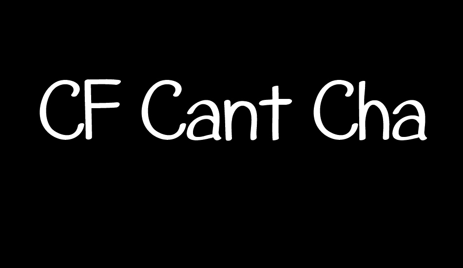 CF Cant Change The World font big