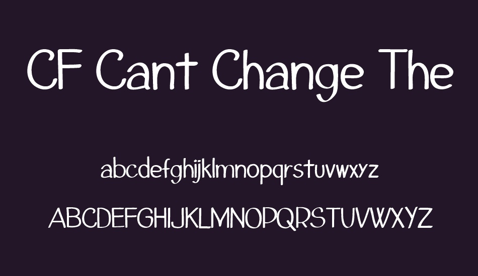 CF Cant Change The World font