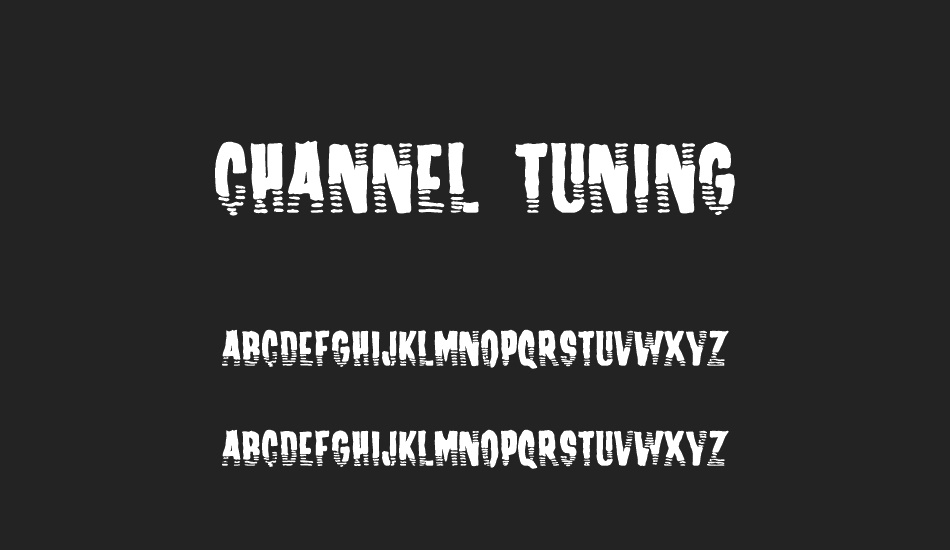 Channel Tuning font