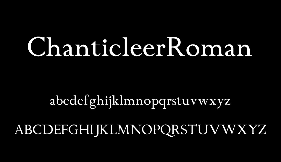 ChanticleerRoman font